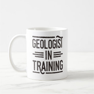 angehender Geologe zukünftiger Geologe Kaffeetasse