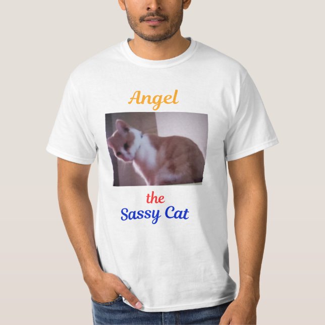 Angel the Sassy Cat T-shirt (Vorderseite)