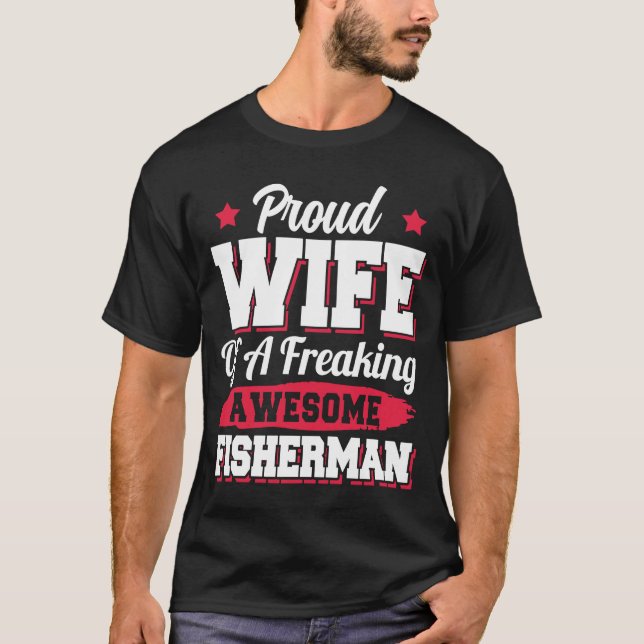 Angelfisch Fisherman Ehefrau T-Shirt (Vorderseite)
