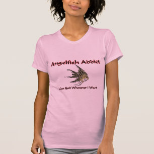 Angelfish-Süchtiger T-Shirt