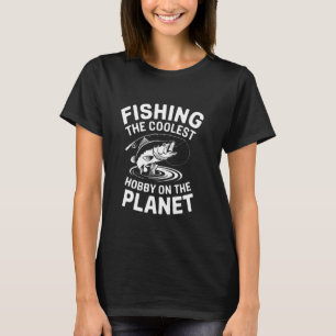 Angeln, das coolste Hobby der Welt T-Shirt