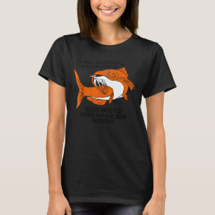 Angeln Der schlechteste Tag des Angeln ist besser T-Shirt