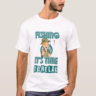 Angeln, es ist Zeit zum Entspannen T-Shirt