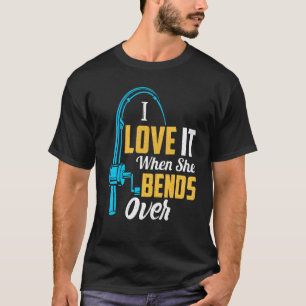 Angeln für Männer  Ich liebe es, wenn sie sich büc T-Shirt