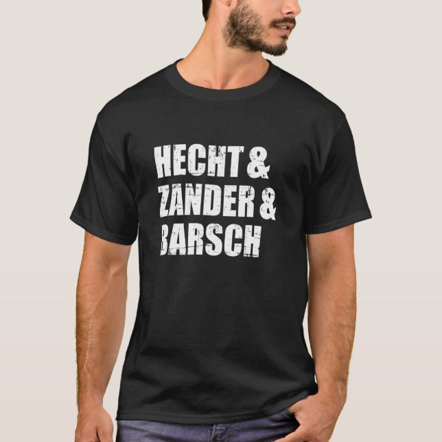 Angeln Hecht Zander und Barsch T-Shirt (Vorderseite)