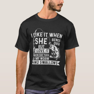 Angeln Ich Liebe Es Wenn Sie An Meinem Wurm Fische T-Shirt