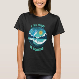 Angeln in Argentinien T-Shirt