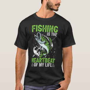Angeln ist der Herzschlag meines Lebens Lustiges A T-Shirt