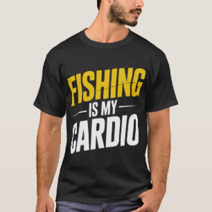 Angeln ist mein Cardio-Fischer Sport T-Shirt