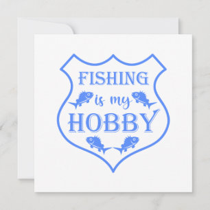 Angeln ist mein Hobby Schild Zitat auf Wappen Einladung
