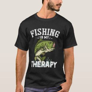 Angeln ist meine Therapie Lustiger Angel-Sport für T-Shirt