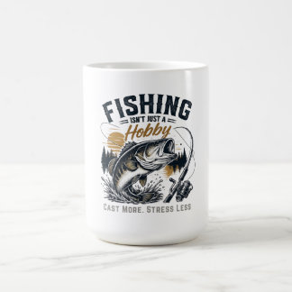 Angeln ist nicht nur ein Hobby - es ist eine Leben Kaffeetasse