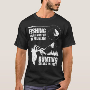 Angeln Jagd Löst Probleme Hobby Sport T-Shirt