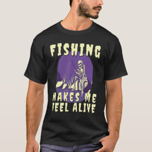 Angeln lässt mich mich lebendig fühlen Skelett bei T-Shirt