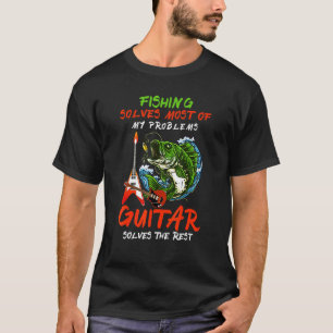 Angeln löst die meisten meiner Probleme Gitarre lö T-Shirt