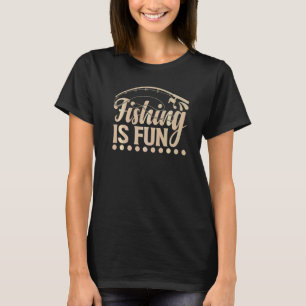 Angeln macht Spaß für Männer Frauen Angler Angeln T-Shirt