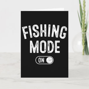Angeln Modus Ein Lustiges Fischer-Geschenk Fischen Karte