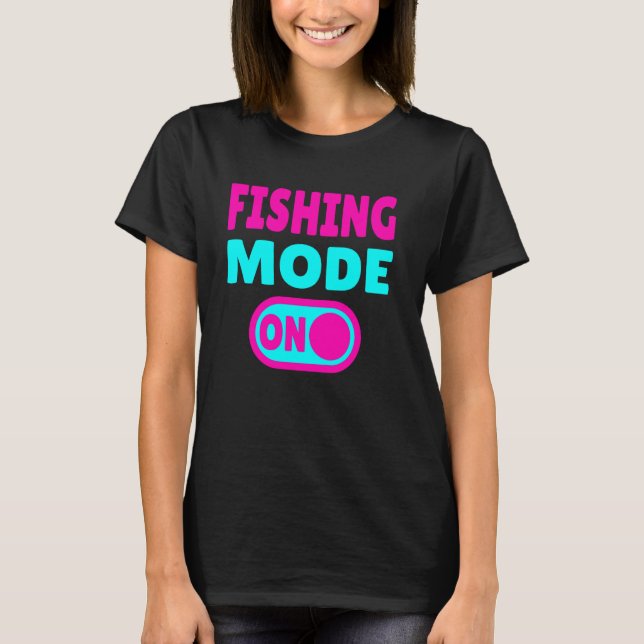 Angeln Modus EIN T-Shirt (Vorderseite)