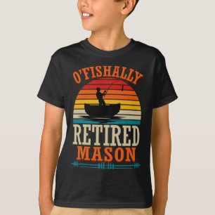 Angeln O'fishally Rentner Maurer T-Shirt