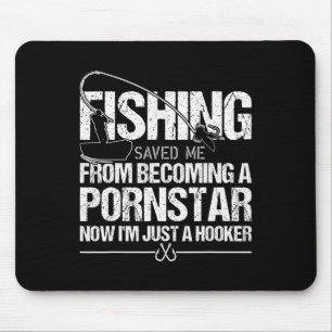 Angeln rettete mich davor, ein Star zu werden Mousepad