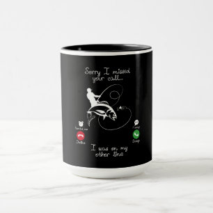 Angeln - Sorry, dass ich deinen Anruf verpasst hab Tasse