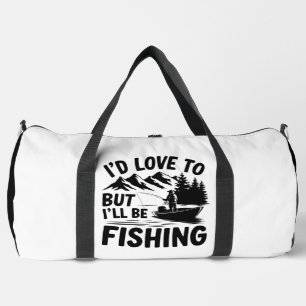 Angeln statt, aber ich werde duffle bag