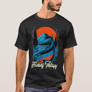 Angeln Therapie Fischer Motivationszitat Fisch T-Shirt