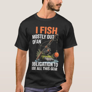 Angeln, um das ganze Gerät zu benutzen Lustiger Va T-Shirt