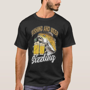 Angeln und Bier Brutzeln Angeln Fischer Sagt F T-Shirt