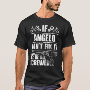 ANGELO Geschenk Name Fix Es Funny Geburtstag perso T-Shirt