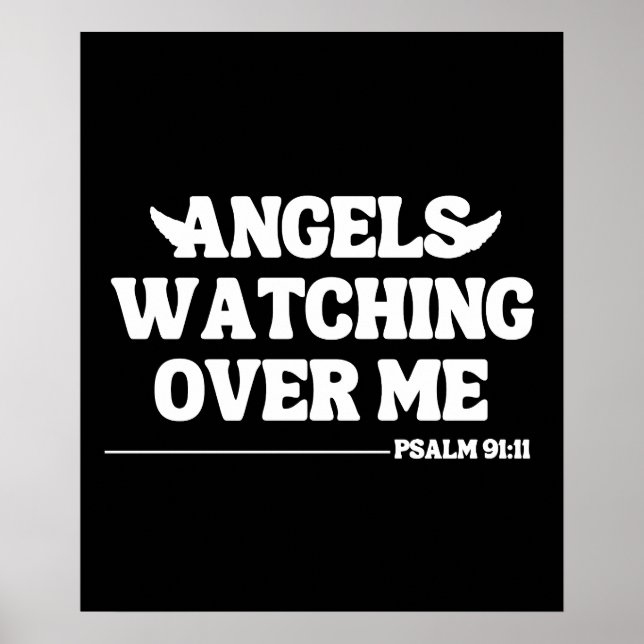 Angels beobachtet mich - Psalm 91:11 Poster (Vorne)