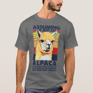 Angenommen, ich bin nur ein Alpaca Alpaca Spaß Des T-Shirt