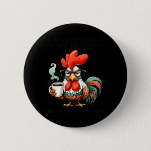 Angenommen, ich bin nur eine alte Dame, war Ihr er Button