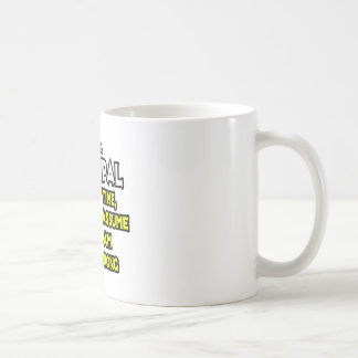 Angenommen, ich habe nie Unrecht Tasse