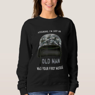 Angenommen, ich sei nur ein alter Mann, war dein e Sweatshirt