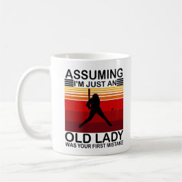 Angenommen, ich wäre nur eine alte Dame, war deine Kaffeetasse