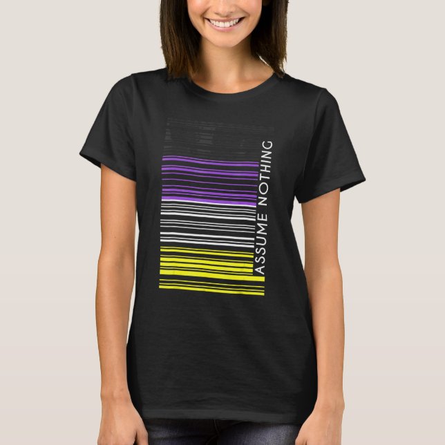 Angenommen, kein nichtbinärer Flag Barcode Enby Ge T-Shirt (Vorderseite)