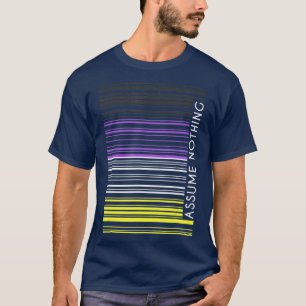 Angenommen, kein nichtbinärer Flag Barcode Enby LG T-Shirt