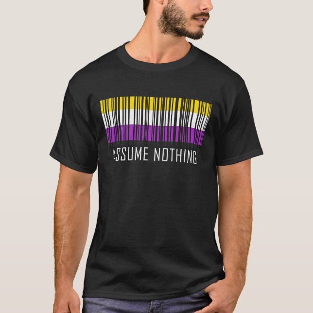 Angenommen, kein nichtbinärer Flag-Strichcode-Enby T-Shirt (Vorderseite)