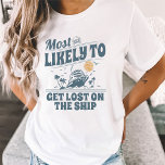 Angepasste Kreuzfahrten am ehesten T-Shirt<br><div class="desc">Machen Sie sich bereit, sich zu drehen und lachen Sie mit unseren unglaublich witzig Kreuzfahrten "höchstwahrscheinlich zu"! Diese Shirts sind perfekt für Ihre kommende Familienfahrt, eine Freundeskreuzfahrt oder eine Bachelorette-Kreuzfahrt. Jedes Shirt kann mit einem lustigen "Most Likely To"-Titel und einem entsprechenden Bild oder Symbol versehen werden, sodass Sie die Quirchen...</div>