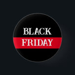 Angepasster "Schwarzer Freitag" oder Name Button<br><div class="desc">Erstellen Sie personalisierte Buttons für Black Friday oder jede Gelegenheit mit unseren anpassbaren Optionen. Fügen Sie Ihren eigenen Text,  Namen oder spezielle Nachrichten hinzu,  um Ihre Buttons einzigartig und perfekt für Verkaufsveranstaltungen,  Werbeaktionen oder den persönlichen Gebrauch zu machen.</div>
