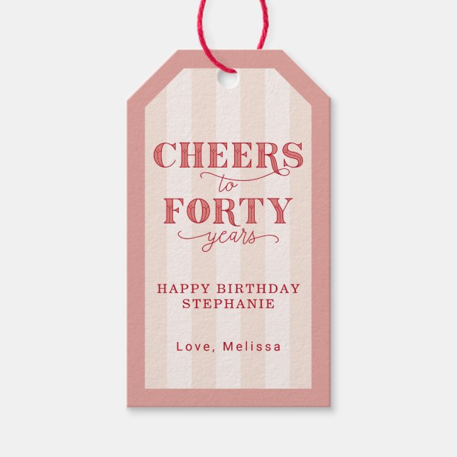 Angepasstes Rosa jubelt bis vierzig Jahre 40. Gebu Geschenkanhänger (Vorderseite)