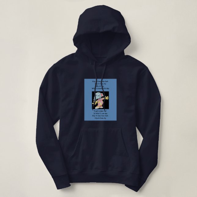 Angesagt-A-Dee-Doo-Dah Hoodie (Design vorne)