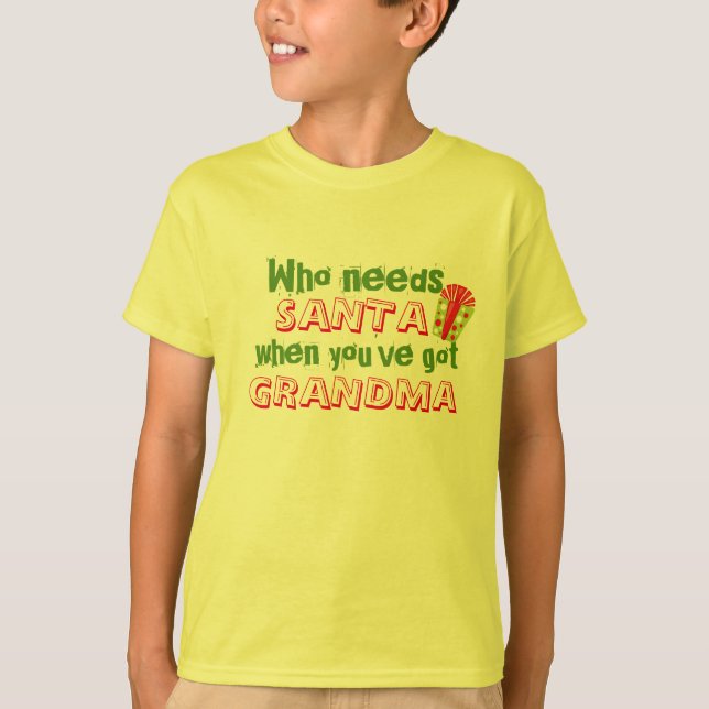 angesagt, die Santa got Großmutter-Weihnachten bra T-Shirt (Vorderseite)