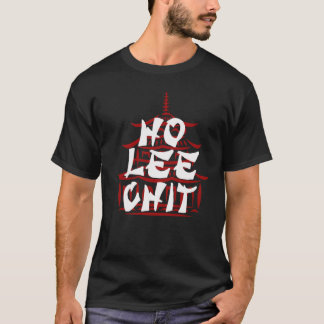 Angesagt-Ho-Lee-Chit, Funny-T - Shirt-Design Grafi T-Shirt