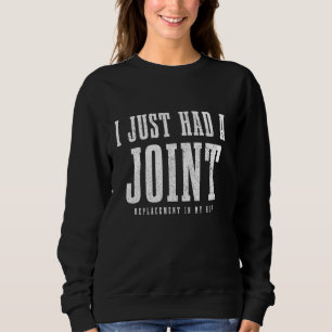 Angesagte Ersatz-Operation Erholung Funny ich gera Sweatshirt