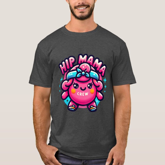 Angesagte Mama-Crew für Mütterjunge T-Shirt (Vorderseite)