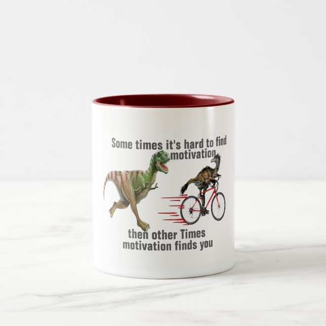 Angesagte Motivation kommt bei Ihnen zum lustigen  Zweifarbige Tasse (Mittel)