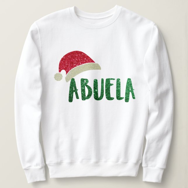 Angesagte Oma Abuela Glitzer Weihnachtsmannmütze W Sweatshirt (Design vorne)