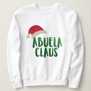 Angesagte Oma Abuela Santa Clause Weihnachten Sweatshirt